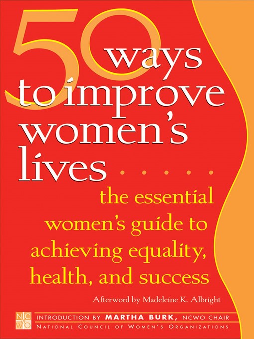 Title details for 50 Ways to Improve Women's Lives by National Council Of Women's Organizations - Available